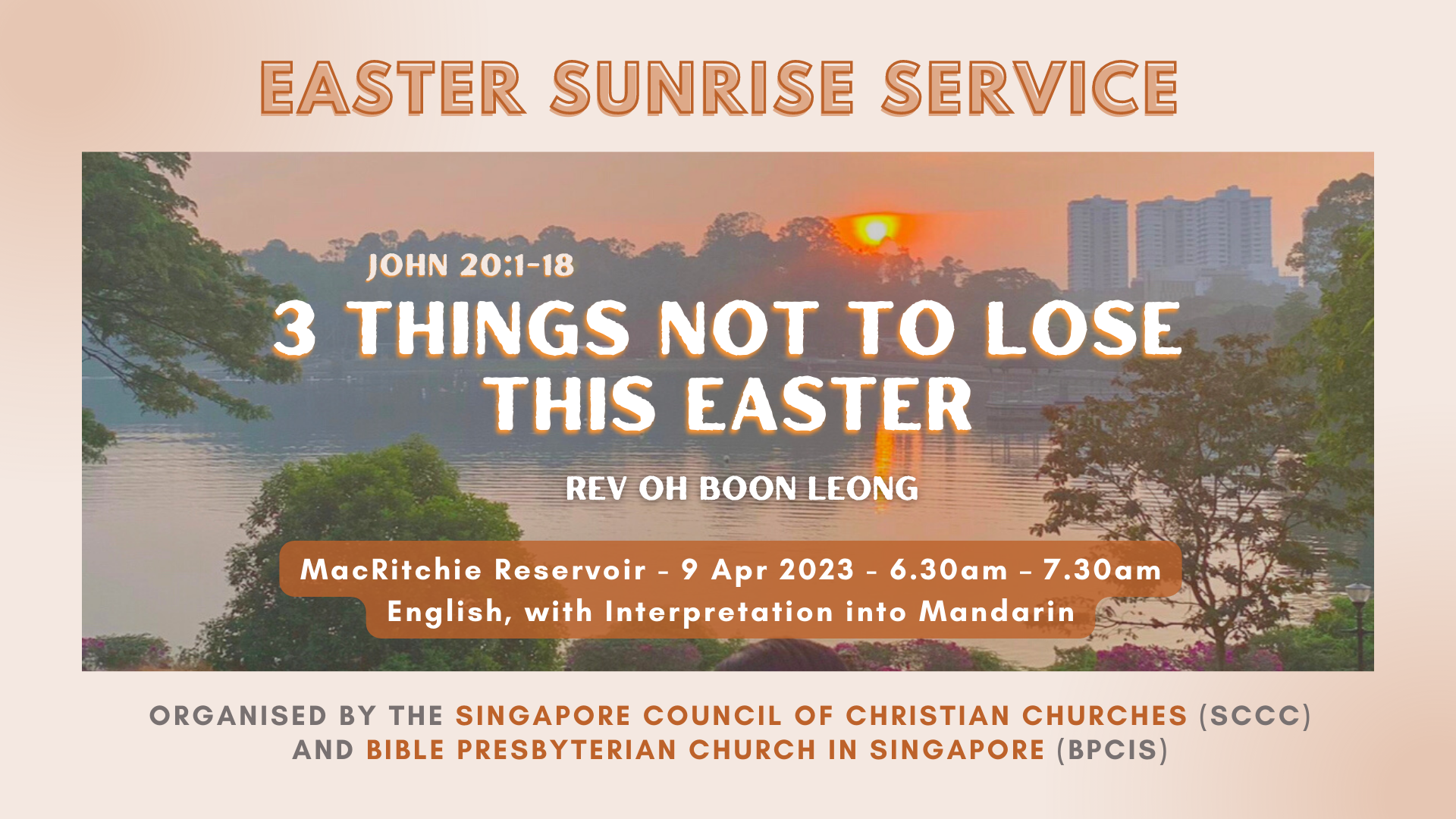 EasterSunriseService Zion Bishan BiblePresbyterian Church